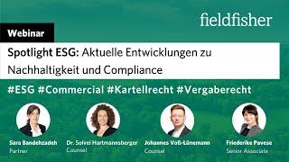 Webinar | Spotlight ESG – Aktuelle Entwicklungen zu Nachhaltigkeit und Compliance