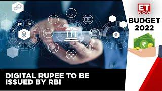 Budget 2022 Highlights | Digital Rupee Using Blockchain Technology To Be Issued By RBI