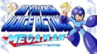 Mega Man Characters - Did You Know Voice Acting?