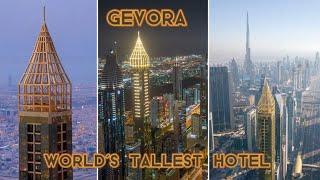 Gevora Hotel Dubai | The tallest hotel in the world