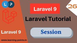 How to use session in laravel | HTTP Session | Laravel session | Laravel 9 | Learning Points