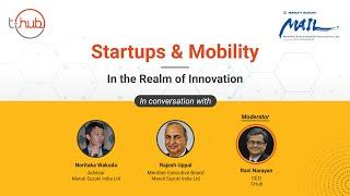 Startups & Mobility - In the Realm of Innovation | T-Hub Webinar