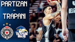 Partizan - Trapani Shark | Final | Full Game Highlights