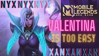 VALENTINA AND HER EASY KILLS, Mobile Legends Gameplay - NYX