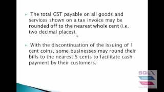 GST 40 - 1 cent rounding adjustment by system /adjust manually