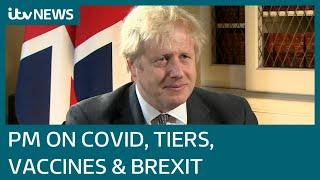 Boris Johnson talks Covid, tiers, vaccines and Brexit with Robert Peston | ITV News