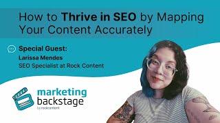 How to Thrive in SEO by Mapping Your Content Accurately