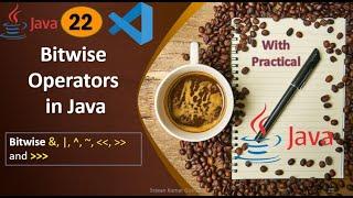 #22. Bitwise Operators in Java