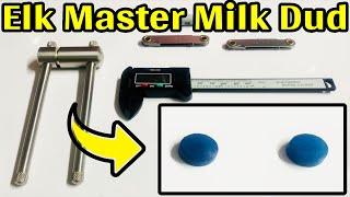 Elk Master “Milk Dud” Explained - How To Make Them