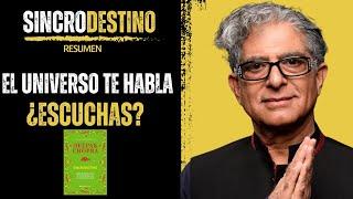 RESUMEN del libro SINCRODESTINO de Deepak Chopra