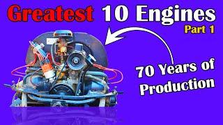 The Greatest 10 Engines of all time | Best 10 Engines | Part 1