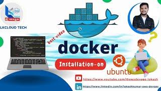 2. Docker Installation | Create Docker images | Docker containers | Dockerhub login