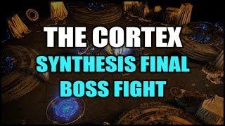 Path of Exile: Synthesis Cortex Final Boss Fight (Post Mod Buff - lvl82) - Spoilers, Obviously