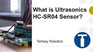 What is a Ultrasonics Sensor