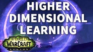 Higher Dimensional Learning WoW Achievement Ch 3