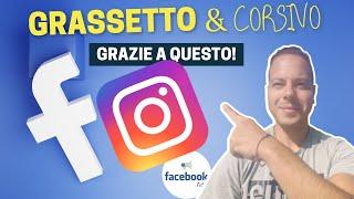 Scrivere In GRASSETTO e CORSIVO Su Facebook e Instagram