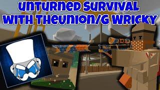 Survival/Funny Moments! | w/ TheUnion & G Wricky! | Unturned