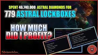 779 ASTRAL LOCKBOXES WORTH 46 MILLION , ARE THEY WORTH IT ?AND HOW MUCH DID I PROFIT.