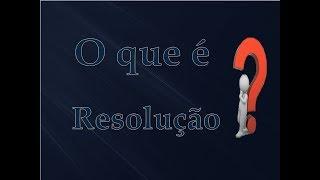 Resolução