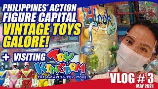 Vlog # 3: Let's look for VINTAGE toys in The Philippines' Action Figure Capital + Toy Kingdom visit!