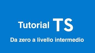 Introduzione al video corso TypeScript