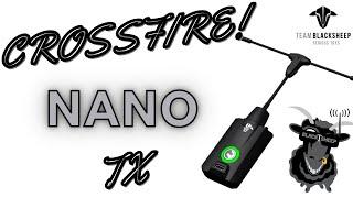 TBS Crossfire Nano TX is Here  Crossfire Nano Module & Retrofit kit !