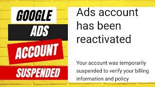 HOW TO REACTIVATE / FIX YOUR GOOGLE ADS ACCOUNT | SUSPENDED GOOGLE ACCOUNT | STEP BY STEP #googleads