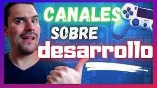  Canales de Desarrollo de videojuegos || ¡Recomendados! 