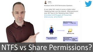 Windows Server 2019 - NTFS vs Share Permissions
