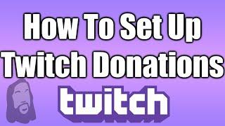 How To Set Up Twitch Donations