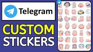 How to Create Custom Stickers in Telegram (2024) - Stickerpack Tutorial