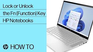 How to Lock or Unlock the Fn (Function) Key on an HP Notebook| HP Support