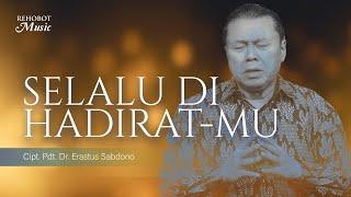 Selalu di Hadirat-Mu (Live Recording) - Rehobot Music