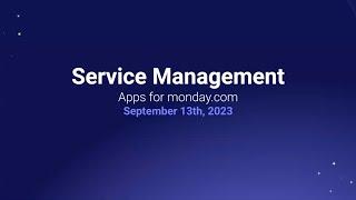 monday.com Apps Spotlight: Service Management