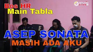 ASEP SONATA Feat Bos HR - MASIH ADA AKU Lagu Dangdut oleh Khalid Karim