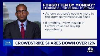 CIC's Malcolm Ethridge on CrowdStrike: Investors may rethink playing one cybersecurity stock