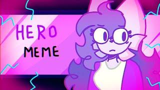 HERO // MEME ANIMATION (FlipaClip)