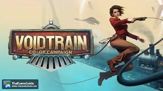 VoidTrain (Early Access) : Co-op Chapter 1 Full Gameplay Guide & Walkthrough Not Speedrun