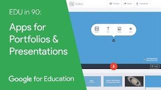 EDU in 90: Apps for Portfolios & Presentations