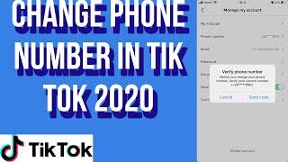 How to Change Phone Number in TikTok 2020