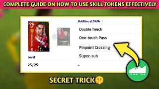 How To Use Skill Tokens Effectively in efootball 23 • Secret Tip Fully Explained