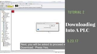 Tutorial 2 - Downloading A RSLogix 500 Program Into A PLC