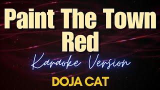 Paint The Town Red - Doja Cat (Karaoke)