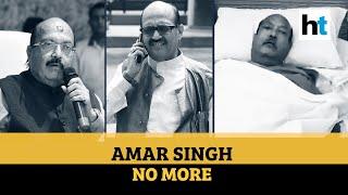 Amar Singh passes away in Singapore; tributes pour in from political world