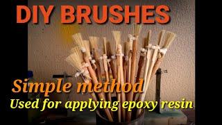 HANDMADE brushes easy method for use with EPOXY RESIN