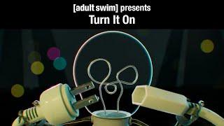 HSLU | Turn It On | Adult Swim Europe