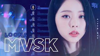 [HOW WOULD] LOONA Sing MVSK By Kep1er // SANATHATHOE