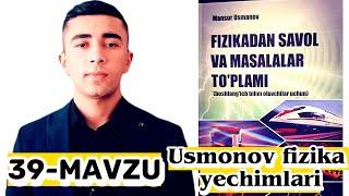 39-mavzu Gaz qonunlari (Usmonov fizika yechimlari)