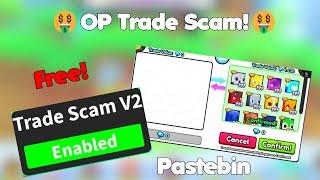 *Free* Pet Simulator 99 Trade Scam Script | MOBILE | ROBLOX | PS99 | GARGANTUAN PETS 