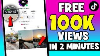 How to Get Free 100k Views on TikTok - How to Increase views on TikTok | Get Free TikTok Views 2024